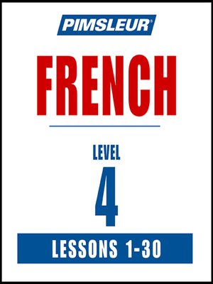 cover image of Pimsleur French Level 4